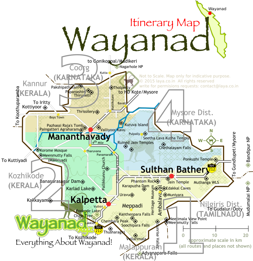 Wayanad Tourism attractions map with hotspots. The regions are highlighted in the map based on the road routes to plan your Wayanad itinerary.
1. List of the attractions in the Kalpetta, Meppadi,Sulthan Bathery and Ambalavayal area of Wayanad.
2. List of attractions located at the west of Wayanad , between Kalpetta and Mananthavadi.
3. List of north Wayanad attractions beyond Mananthavady and around Kattikulam area.
4. List of east Wayanad attractions between Kuruva Island and Sulthan Bathery       


